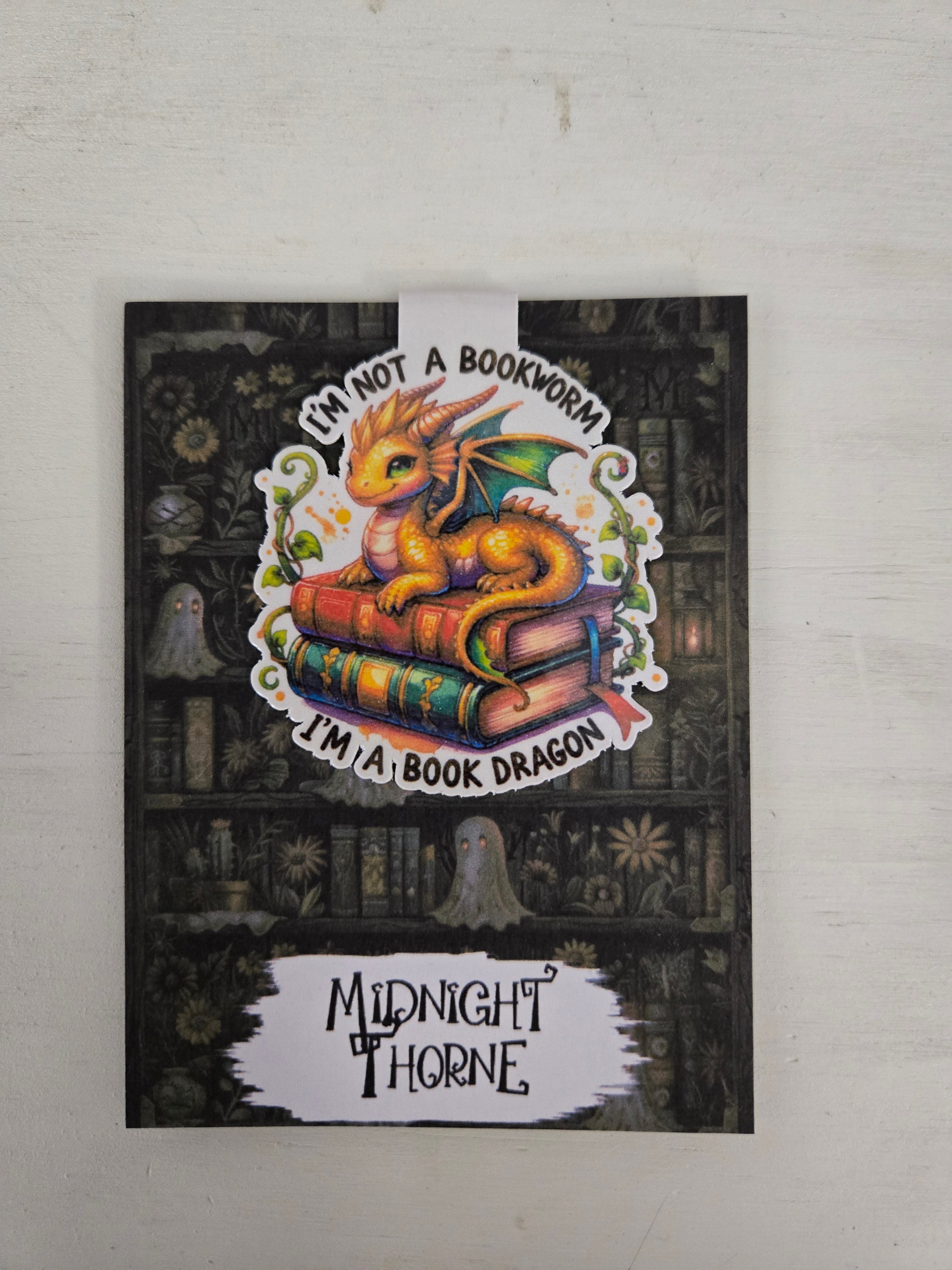 Not A Bookworm I'm A Book Dragon - Magnetic Bookmark
